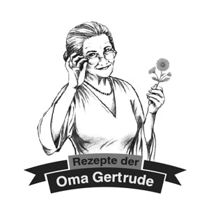 Rezepte der Oma Gertrude